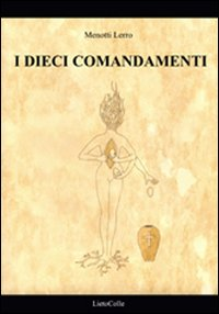 I dieci comandamenti Scarica PDF EPUB
