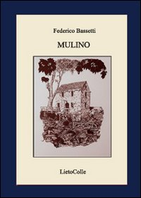 Mulino Scarica PDF EPUB
