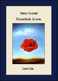 Nonostante la rosa Scarica PDF EPUB
