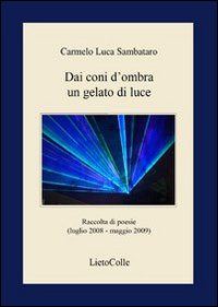 Dai coni d'ombra un gelato di luce Scarica PDF EPUB
