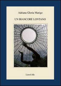 Un biancore lontano Scarica PDF EPUB
