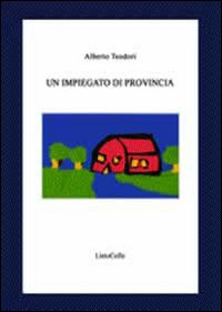 Un impiegato di provincia Scarica PDF EPUB
