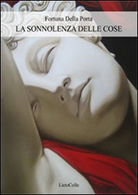 La sonnolenza delle cose Scarica PDF EPUB
