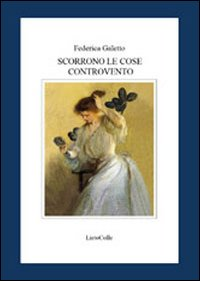 Scorrono le cose controvento Scarica PDF EPUB
