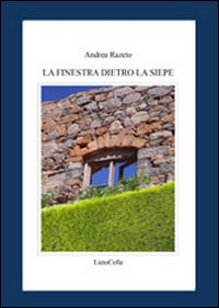 La finestra dietro la siepe Scarica PDF EPUB
