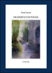 Frammenti di poesia Scarica PDF EPUB
