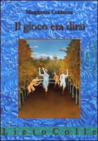 Il gioco era dirsi Scarica PDF EPUB
