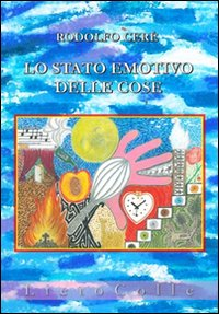 Lo stato emotivo delle cose Scarica PDF EPUB
