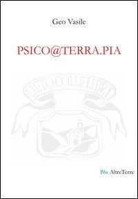 Psico@terra.pia. Testo rumeno e italiano Scarica PDF EPUB
