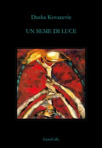 Un seme di luce Scarica PDF EPUB
