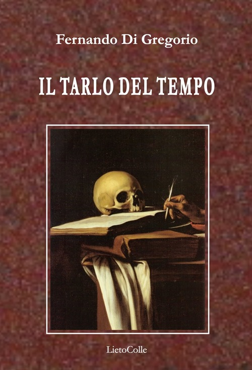 Il tarlo del tempo Scarica PDF EPUB
