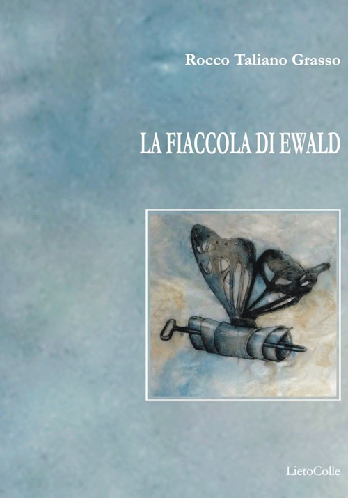 La fiaccola di Ewald Scarica PDF EPUB
