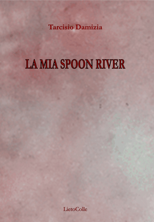 La mia Spoon River