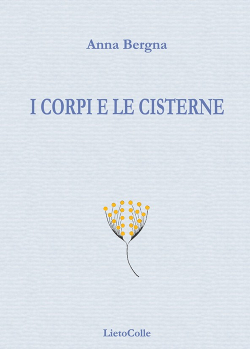 I corpi e le cisterne