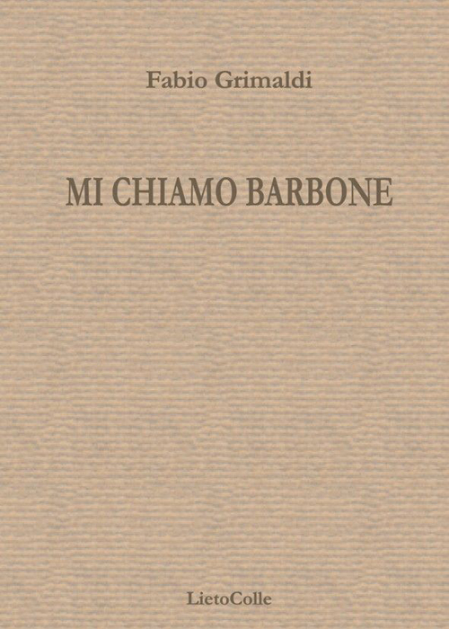 Mi chiamo barbone