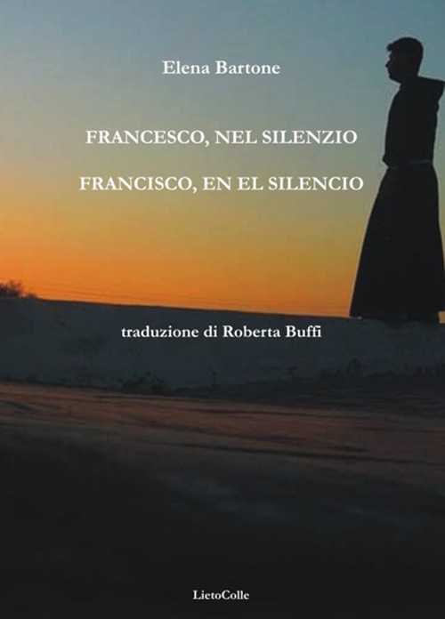 Francesco, nel silenzio