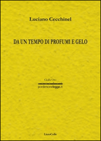 Da un tempo di profumi e gelo Scarica PDF EPUB
