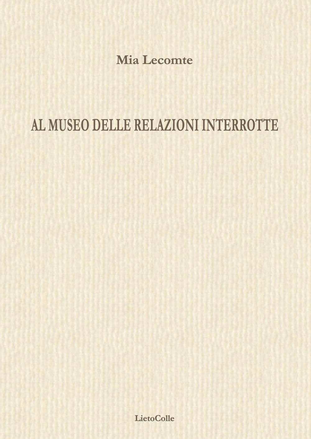 Al museo delle relazioni interrotte Scarica PDF EPUB
