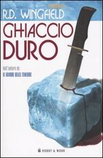 Libro Ghiaccio duro R. D. Wingfield
