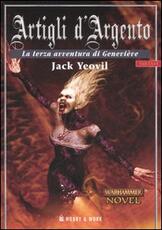 Libro Artigli d'argento. Geneviève. Vol. 3 Jack Yeovil