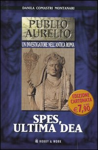 Spes, ultima dea Scarica PDF EPUB
