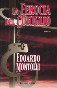 La ferocia del coniglio