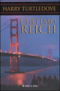 L' ultimo reich Scarica PDF EPUB
