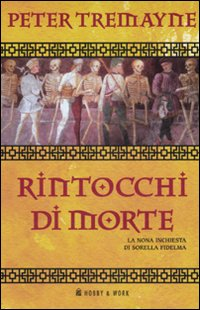 Rintocchi di morte. Le inchieste di sorella Fidelma. Vol. 9 Scarica PDF EPUB
