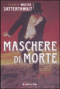 Maschere di morte Scarica PDF EPUB
