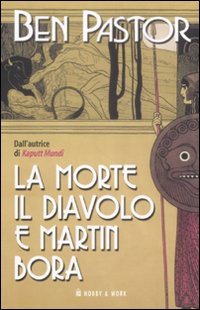 La morte, il diavolo e Martin Bora Scarica PDF EPUB
