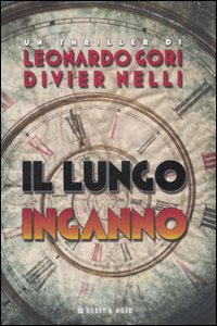 Il lungo inganno Scarica PDF EPUB
