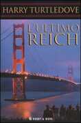 Libro L' ultimo Reich Harry Turtledove