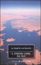 Libro Il terrore corre sul Nilo Lia Volpatti Lucio Nocentini