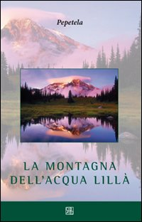 La montagna dell'acqua lillà Scarica PDF EPUB
