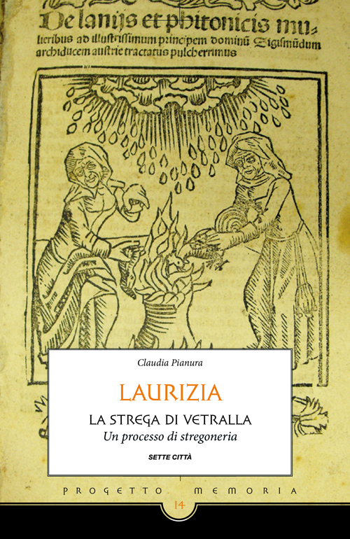 Laurizia. La strega di Vetralla. Un processo di stregoneria Scarica PDF EPUB
