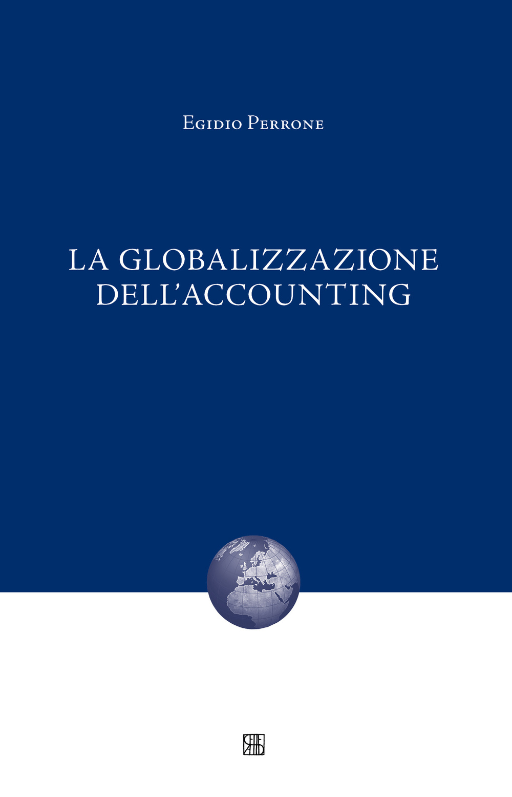 La globalizzazione dell'accounting Scarica PDF EPUB
