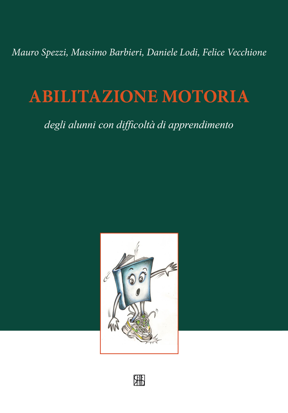 Abilitazione motoria degli alunni con difficoltà di apprendimento Scarica PDF EPUB
