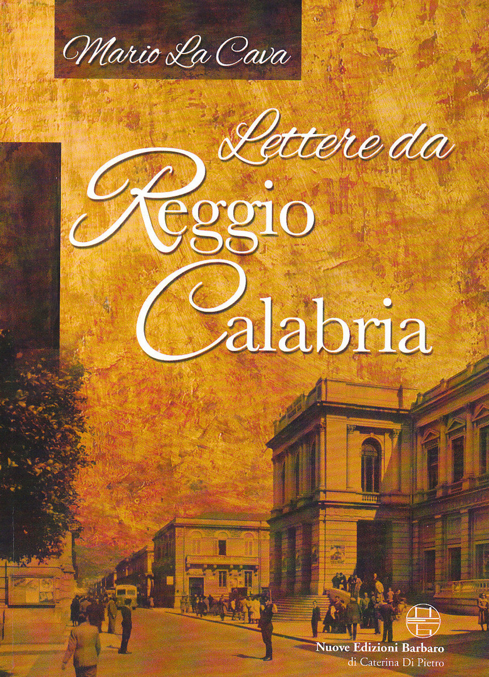 Lettere da Reggio Calabria Scarica PDF EPUB
