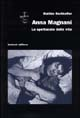 Anna Magnani. Lo spettacolo della vita Scarica PDF EPUB
