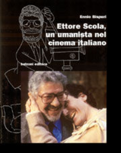 Ettore Scola, un umanista nel cinema italiano Scarica PDF EPUB
