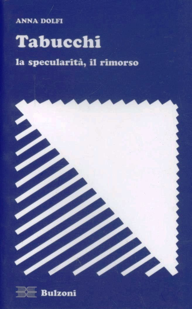 Tabucchi. La specularità, il rimorso