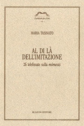 Copertina  Al di là dell'imitazione : 26 telefonate sulla mimesis