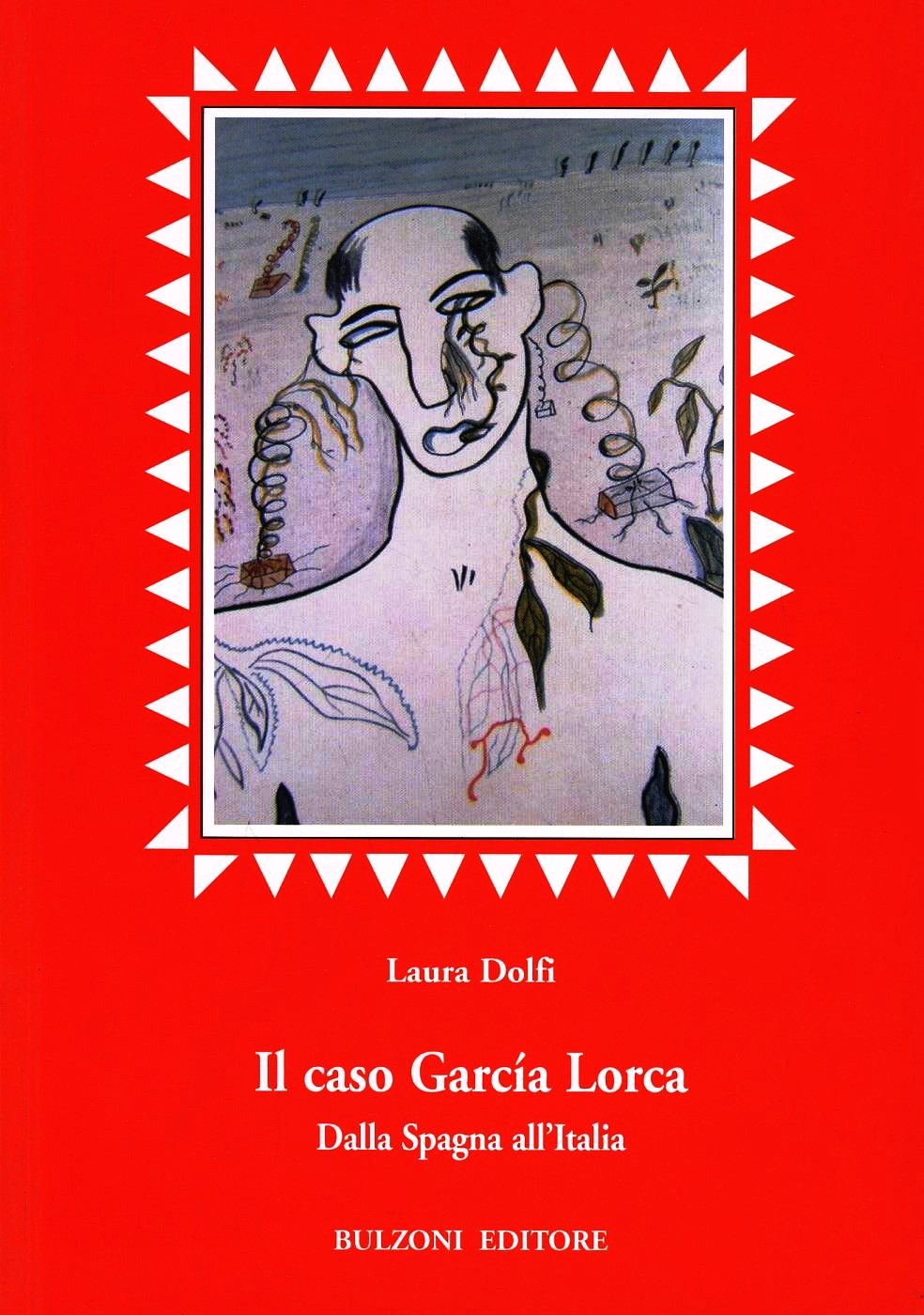 Il caso García Lorca. Dalla Spagna all'Italia