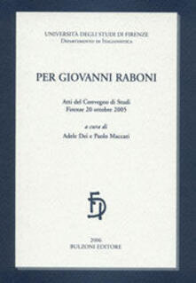 Per Giovanni Raboni. Atti del convegno di studi. Firenze 20 ottobre 2005.pdf