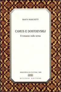 Camus e Dostoevskij. Il romanzo sulla scena Scarica PDF EPUB
