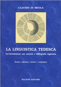 La linguistica tedesca. Un'introduzione con esercizi e bibliografia ragionata Scarica PDF EPUB
