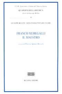 Franco Meregalli. Il maestro Scarica PDF EPUB
