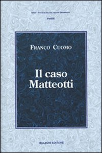 Il caso Matteotti Scarica PDF EPUB
