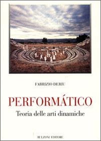 Performatico. Teoria delle arti dinamiche Scarica PDF EPUB
