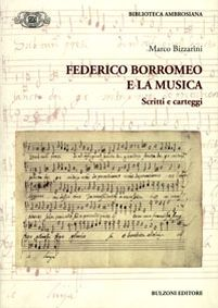 Federico Borromeo e la musica. Scritti e carteggi Scarica PDF EPUB
